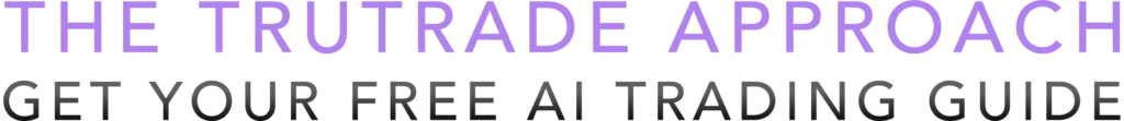 The TruTrade Approach