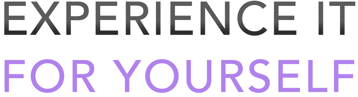 Experience it for yourself 2026 1