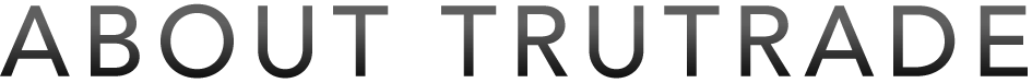 About TruTrade